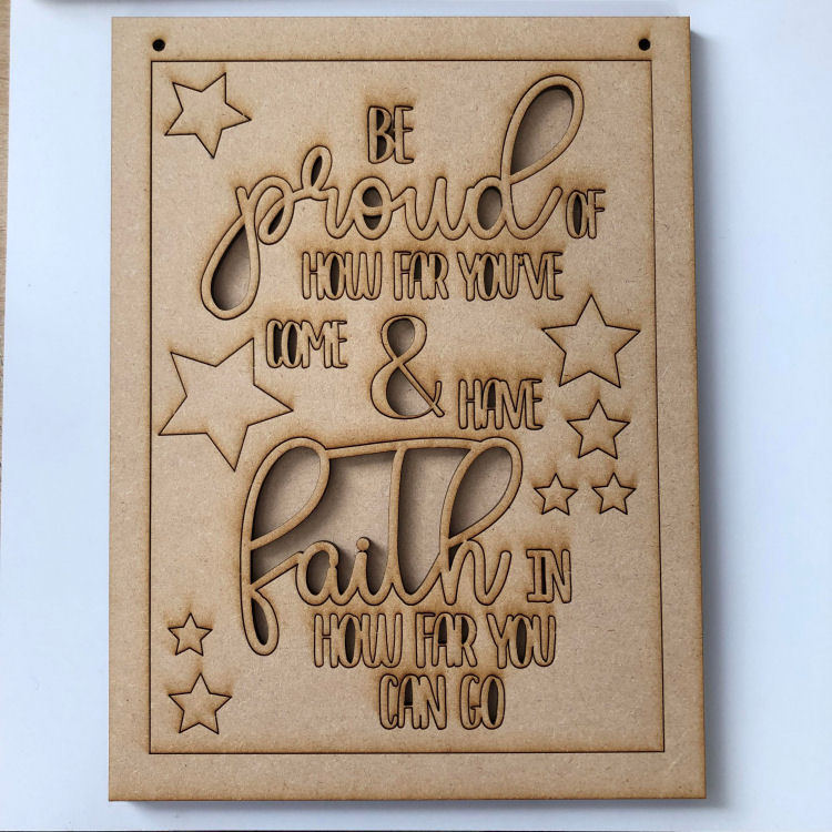 'Be Proud' Wall Art MDF Kit - Dreamees